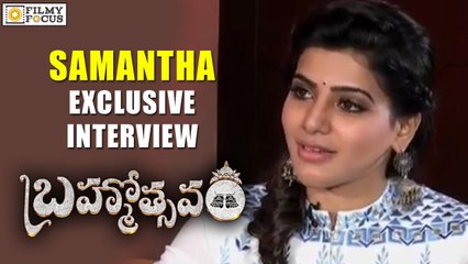 Samantha Interview about Brahmotsavam Movie - Filmyfocus.com