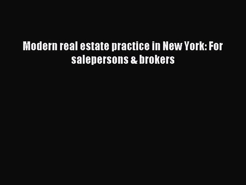 Read Modern real estate practice in New York: For salepersons & brokers Ebook Free