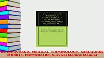 PDF  US Army BASIC MEDICAL TERMINOLOGY SUBCOURSE MD0010 EDITION 100 Survival Medical Manual Free Books
