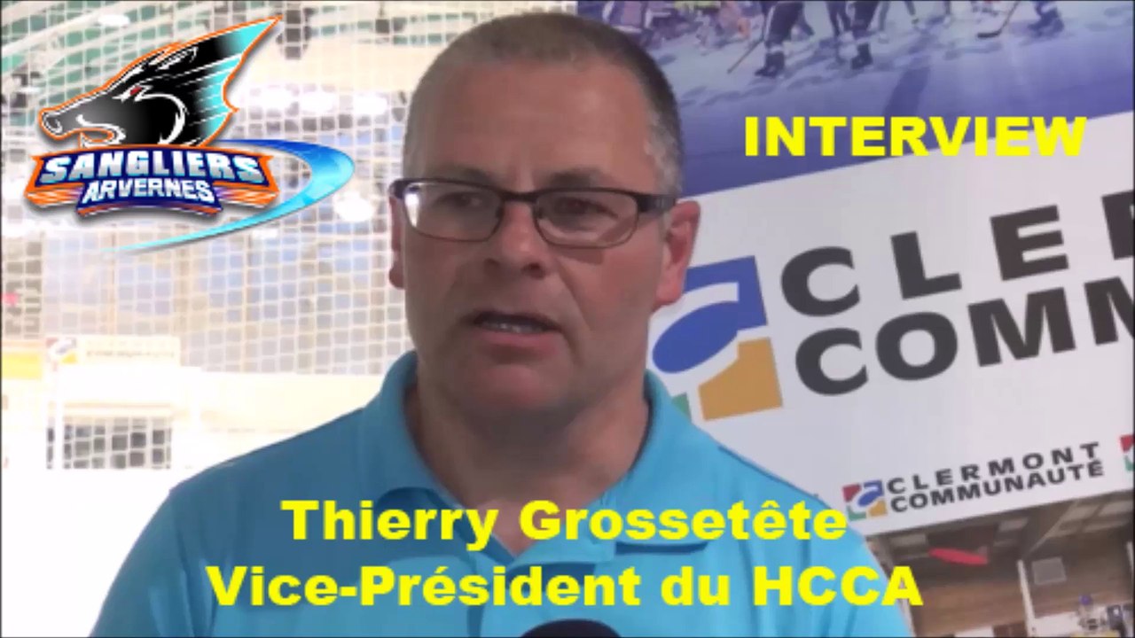 HH Interview Thierry Grossetête Vice Président HCCA - Sangliers Arvernes 2016-05-12