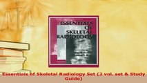 Download  Essentials of Skeletal Radiology Set 2 vol set  Study Guide Free Books