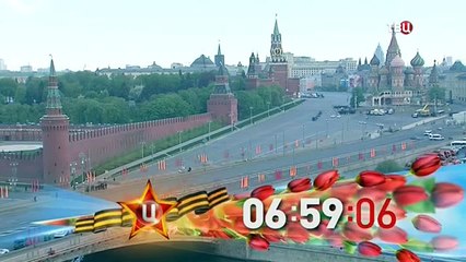Праздничные часы к 9 мая (ТВ-Центр, с 07.05.2016) ПОЛНАЯ ВЕРСИЯ