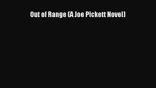 Download Out of Range (A Joe Pickett Novel) Free Books
