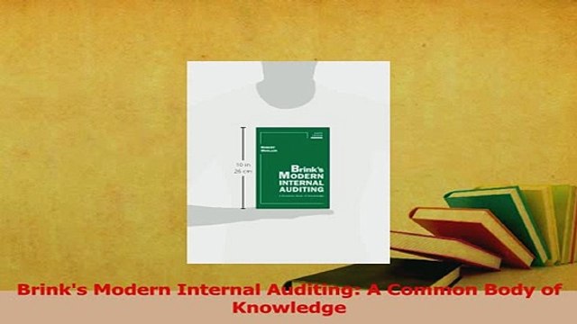 Read Brinks Modern Internal Auditing A Common Body of Knowledge PDF Free