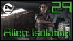 Alien Isolation | Walkthrough Gameplay | Ep 29 | I Found Samuels
