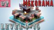 #2 MEKORAMA Gameplay Walkthrough | Level 9 10 11 12 13 14 15 16 | iOS Android Full HD ENGLISH