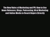 [Read book] The New Rules of Marketing and PR: How to Use News Releases Blogs Podcasting Viral
