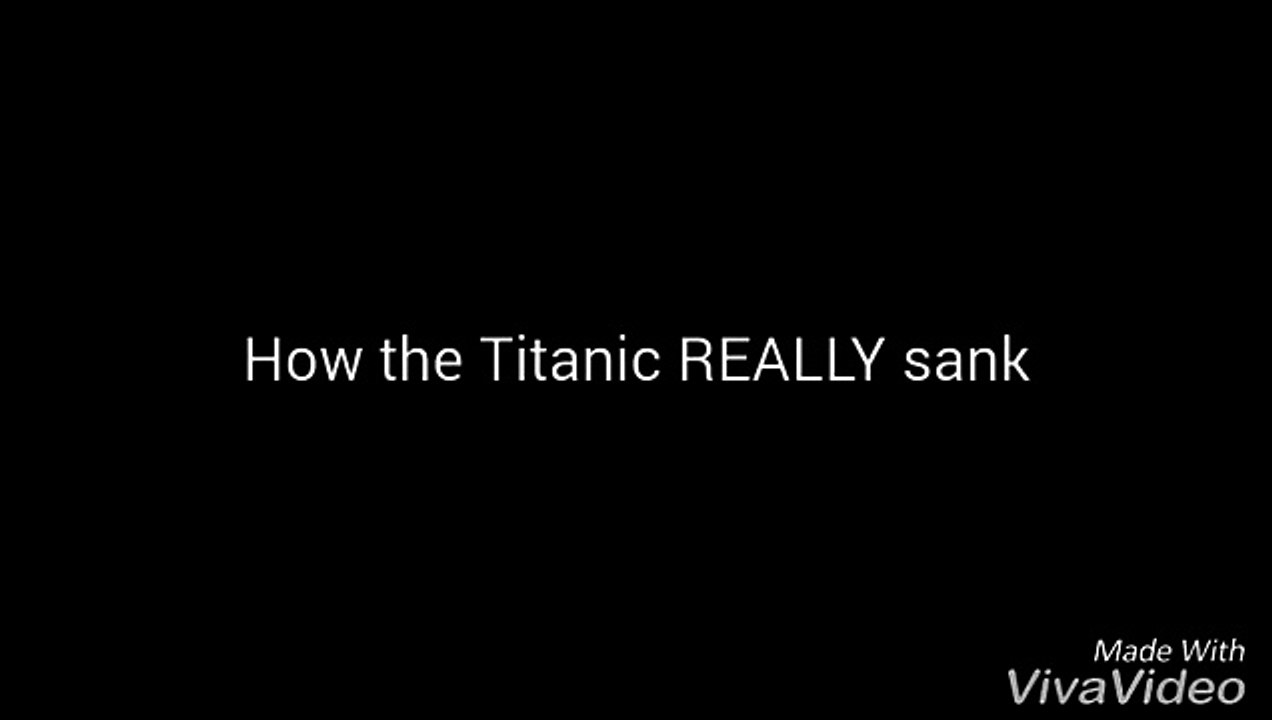 How the Titanic REALLY sank...