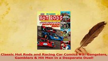 Download  Classic Hot Rods and Racing Car Comics 5 Gangsters Gamblers  Hit Men in a Desperate PDF Free