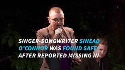 BREAKING: Sinead O'Connor found safe after reported missing