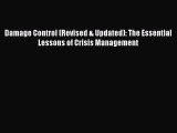 [Read book] Damage Control (Revised & Updated): The Essential Lessons of Crisis Management