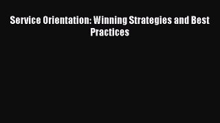 [Read book] Service Orientation: Winning Strategies and Best Practices [PDF] Full Ebook