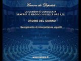 Roma - Camera - 17^ Legislatura - 624^ seduta (13.05.16)