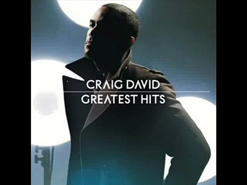 Craig David - Rise and Fall ( Feat. Sting ) [3/19]