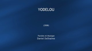 Yodelou (2008)