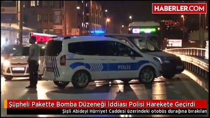 Şüpheli Pakette Bomba Düzeneği İddiası Polisi Harekete Geçirdi
