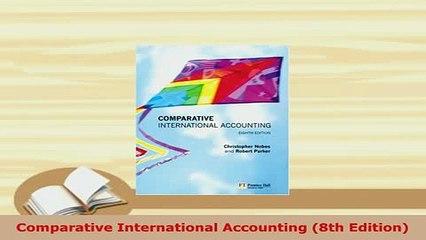 PDF  Comparative International Accounting 8th Edition Read Full Ebook