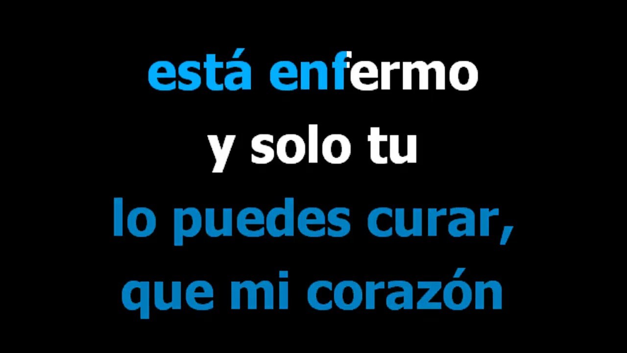 Mi medicina - Carlos Baute - Karaoke - Letra