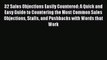 [Read book] 32 Sales Objections Easily Countered: A Quick and Easy Guide to Countering the