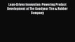 [Read book] Lean-Driven Innovation: Powering Product Development at The Goodyear Tire & Rubber