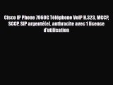 Cisco IP Phone 7960G Téléphone VoIP H.323 MGCP SCCP SIP argenté(e) anthracite avec 1 licence