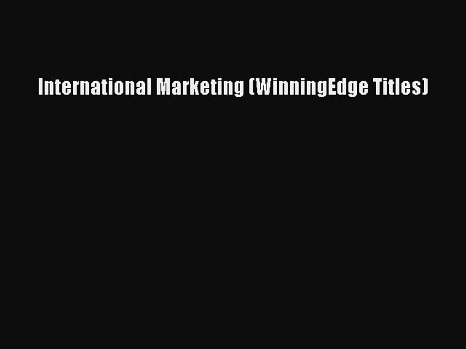 Read International Marketing (WinningEdge Titles) Ebook Free
