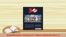 Download  Ghostbusters Volume 9 Mass Hysteria Part 2 Download Online