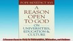 READ book  A Reason Open to God On Universities Education and Culture  FREE BOOOK ONLINE