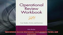 Read here Operational Review Workbook Case Studies Forms and Exercises