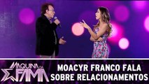 Moacyr Franco fala sobre relacionamentos