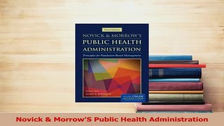 Read  Novick  MorrowS Public Health Administration Ebook Free