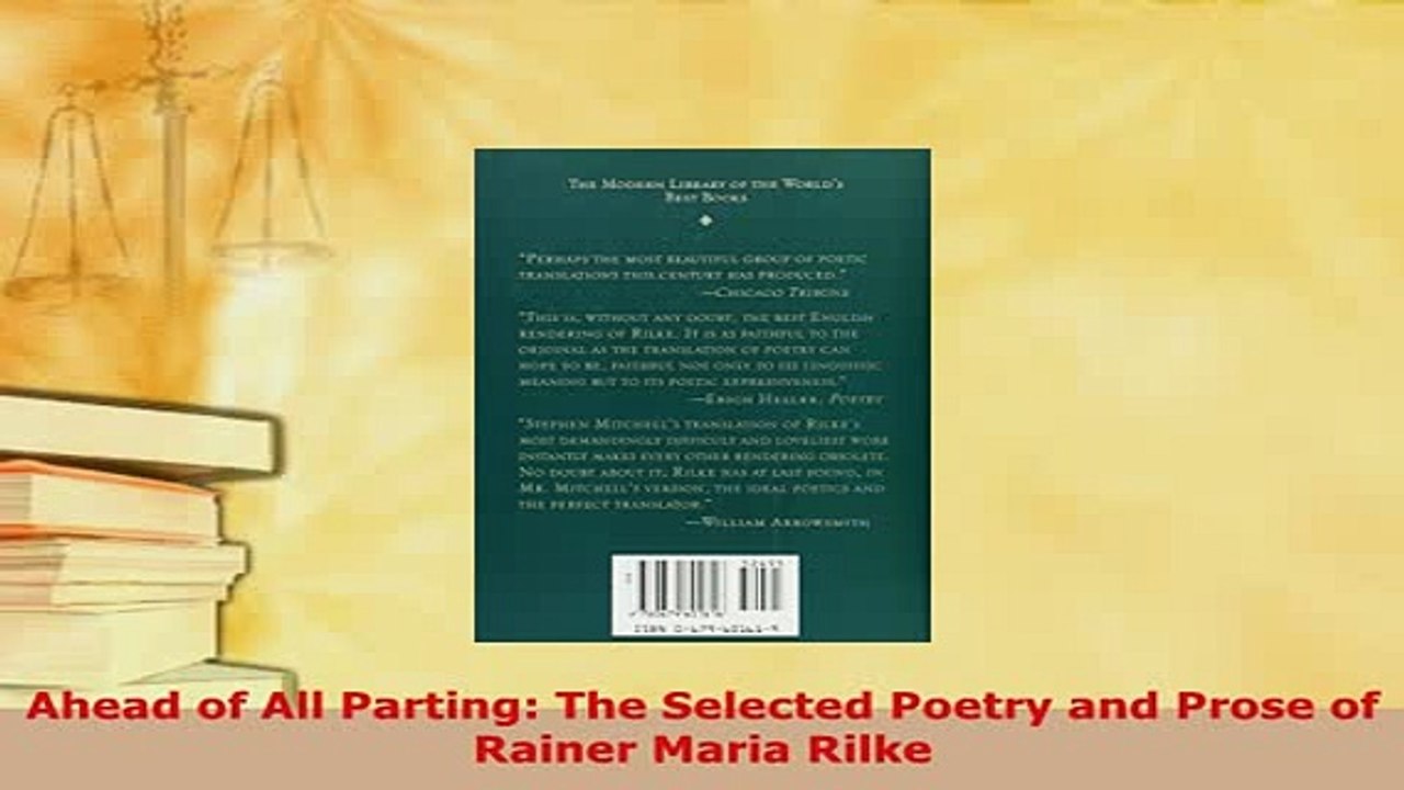 Download  Ahead of All Parting The Selected Poetry and Prose of Rainer Maria Rilke  Read Online