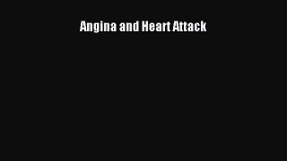 [PDF] Angina and Heart Attack Read Online