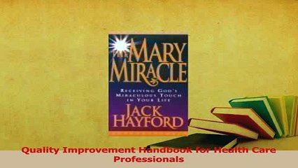 Download  Quality Improvement Handbook for Health Care Professionals Ebook Online