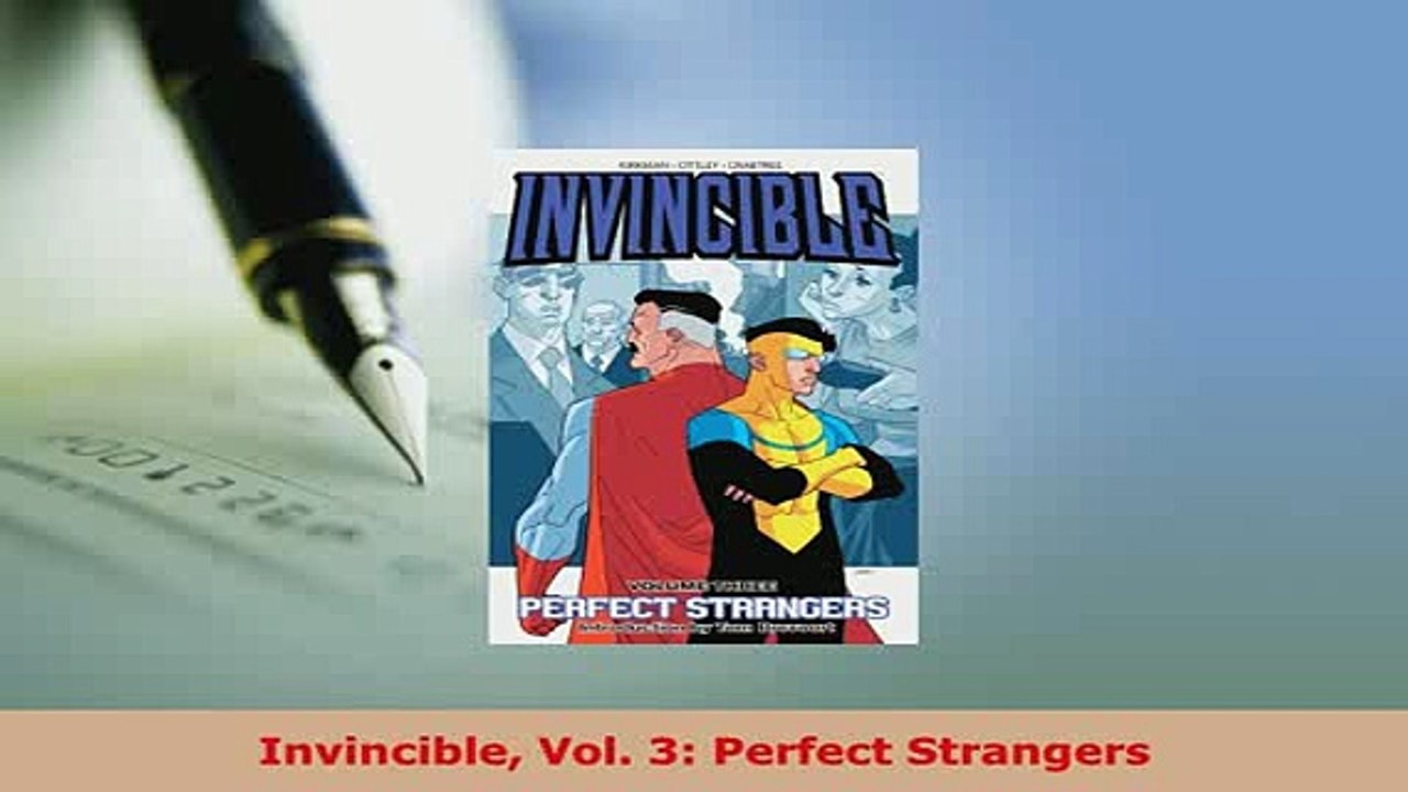 Download  Invincible Vol 3 Perfect Strangers PDF Book Free