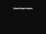 [PDF] Painted Sugar Cookies  Book Online