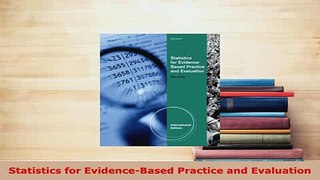 Read  Statistics for EvidenceBased Practice and Evaluation Ebook Free