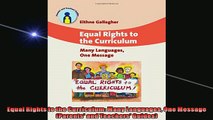 Free PDF Downlaod  Equal Rights to the Curriculum Many Languages One Message Parents and Teachers Guides  FREE BOOOK ONLINE