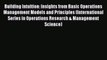 Read Building Intuition: Insights from Basic Operations Management Models and Principles (International