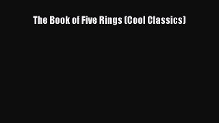 Read The Book of Five Rings (Cool Classics) Ebook Free