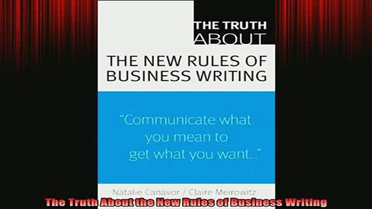 READ book  The Truth About the New Rules of Business Writing Full Free