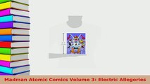 PDF  Madman Atomic Comics Volume 3 Electric Allegories Read Online