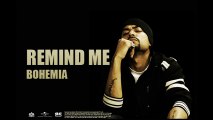 Bohemia - Remind Me - Full Audio Song - Punjabi Songs 2016 - Songs HD