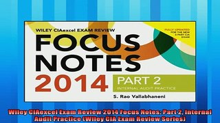 Most popular  Wiley CIAexcel Exam Review 2014 Focus Notes Part 2 Internal Audit Practice Wiley CIA