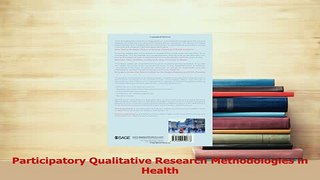 Read  Participatory Qualitative Research Methodologies in Health PDF Free