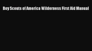 [PDF] Boy Scouts of America Wilderness First Aid Manual Download Full Ebook