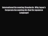Read International Accounting Standards: Why Japan's Corporate Accounting Are Bad [In Japanese