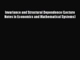 Read Invariance and Structural Dependence (Lecture Notes in Economics and Mathematical Systems)