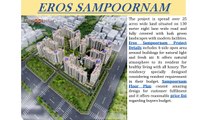 Find luxurious Residential property Eros Sampoornam Noida