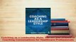 Read  Coaching as a Leadership Style The Art and Science of Coaching Conversations for Ebook Free